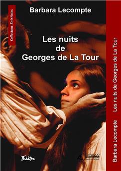 LES NUITS DE GEORGES DE LA TOUR