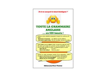 TOUTE LA GRAMMAIRE ANGLAISE... EN 500 TWEETS!