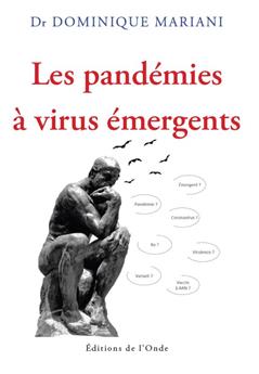 LES PANDÉMIES À VIRUS ÉMERGENTS