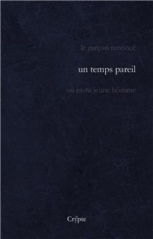 UN TEMPS PAREIL (2ème ÉDITION)