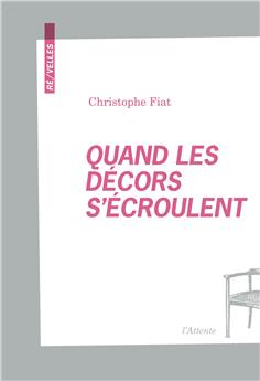 QUAND LES DÉCORS S´ÉCROULENT