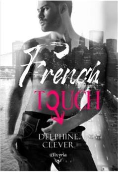 FRENCH TOUCH