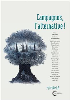 CAMPAGNES : L’ALTERNATIVE