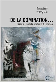 DE LA DOMINATION