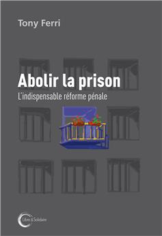 ABOLIR LA PRISON