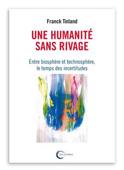 UNE HUMANITÉ SANS RIVAGE