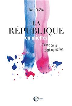 LA RÉPUBLIQUE EN MIETTES