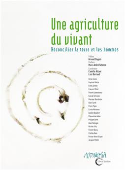 UNE AGRICULTURE DU VIVANT