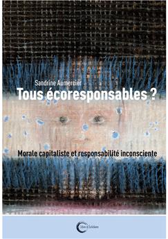 TOUS ÉCORESPONSABLES ?