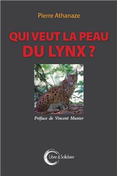 QUI VEUT LA PEAU DU LYNX