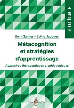 MÉTACOGNITION ET STRATÉGIES D´APPRENTISSAGE