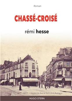 CHASSÉ-CROISÉ.