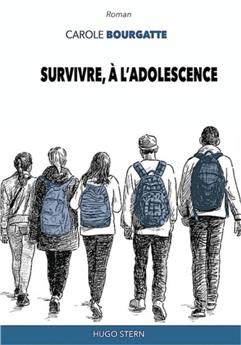 SURVIVRE, À L´ADOLESCENCE.