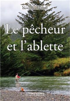 LE PÊCHEUR ET L´ABLETTE