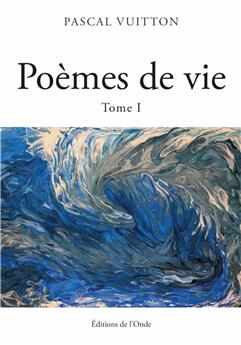 POÈMES DE VIE