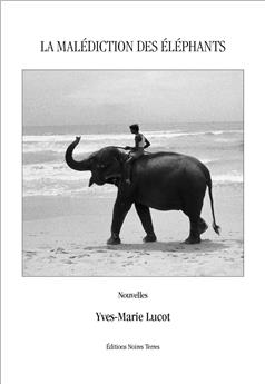 LA MALÉDICTION DES ÉLÉPHANTS