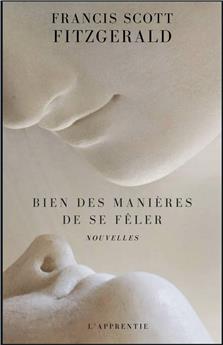 BIEN DES MANIÈRES DE SE FÊLER