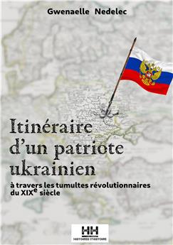 ITINÉRAIRE D´UN PATRIOTE UKRAINIEN