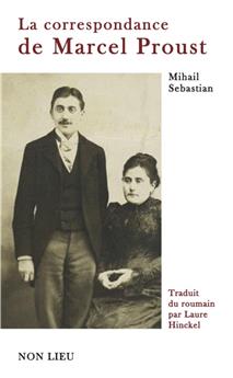 LA CORRESPONDANCE DE MARCEL PROUST