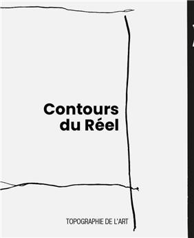 CONTOURS DU RÉEL