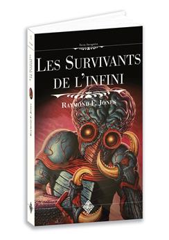 LES SURVIVANTS DE L´INFINI