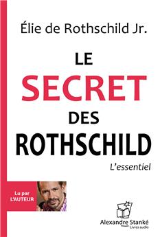 LE SECRET DES ROTHSCHILD