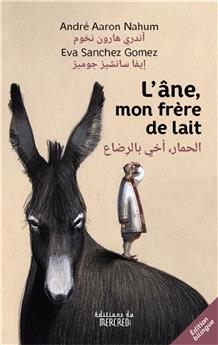 L´ÂNE, MON FRÈRE DE LAIT