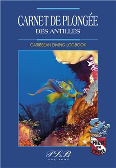 CARNET DE PLONGEE DES ANTILLES