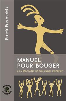 MANUEL POUR BOUGER