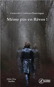 MEME PAS EN REVE