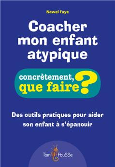 COACHER MON ENFANT ATYPIQUE