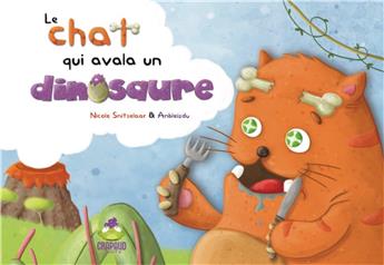 LE CHAT QUI AVALA UN DINOSAURE.