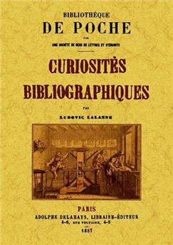 CURIOSITÉS BIBLIOGRAPHIQUES