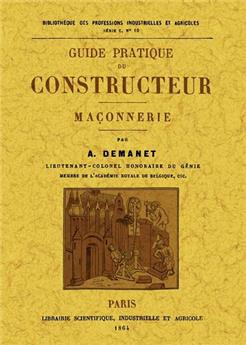 GUIDE PRATIQUE DU CONSTRUCTEUR, MAÇONNERIE