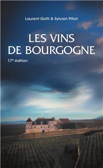 LES VINS DE BOURGOGNE : 17ÈME ÉDITION