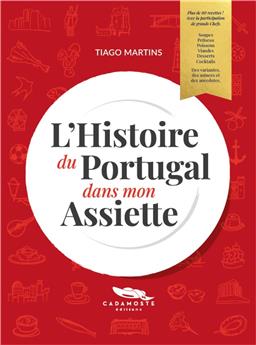 L´HISTOIRE DU PORTUGAL DANS MON ASSIETTE