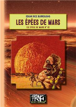 LES EPEES DE MARS (LE CYLCE DE MARS N°8)