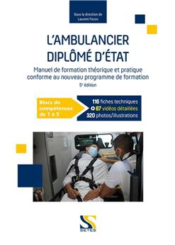 L´AMBULANCIER DIPLÔMÉ D´ÉTAT - NOUVEAU PROGRAMME.