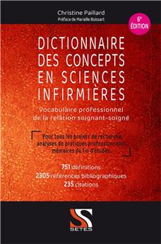 DICTIONNAIRE DES CONCEPTS EN SCIENCES INFIRMIÈRES - 6E ED