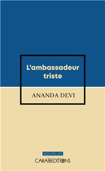 L´AMBASSADEUR TRISTE