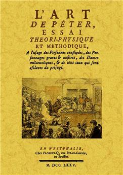 L'ART DE PETER, ESSAI THÉORI-PHYSIQUE ET MÉTHODIQUE