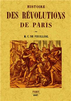 HISTOIRE DES RÉVOLUTIONS DE PARIS