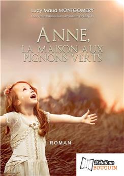 ANNE LA MAISON AUX PIGNONS VERTS
