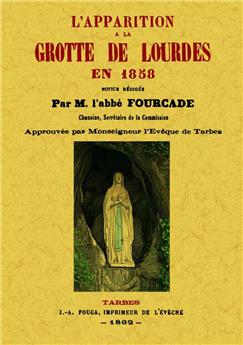 L'APPARITION À LA GROTTE DE LOURDES EN 1858