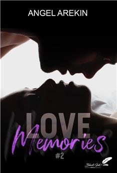 LOVE MEMORIES : TOME 2