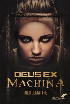 DEUS EX MACHINA