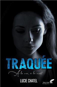 TRAQUÉE