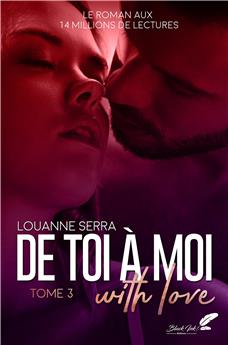 DE TOI À MOI WITH LOVE : TOME 3