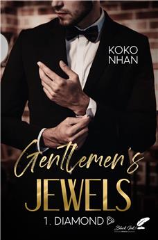 GENTLEMEN´S JEWELS - TOME 1 : DIAMOND