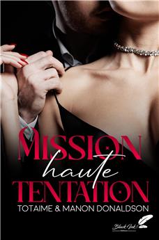 MISSION HAUTE TENTATION